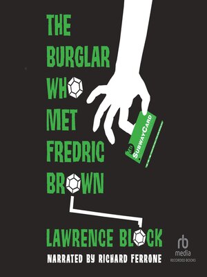 cover image of The Burglar Who Met Frederic Brown